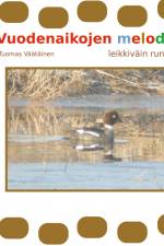 Vuodenaikojen melodia af Tuomas Väätäinen