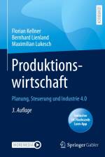 Produktionswirtschaft af Florian Kellner
