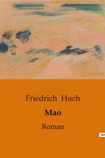 Mao af Friedrich Huch