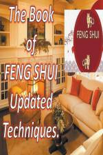The Book of Feng Shui Updated Techniques. af Edwin Pinto