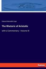 The Rhetoric of Aristotle af Edward Meredith Cope