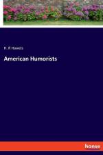 American Humorists af H. R Haweis