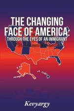 The Changing Face Of America af Kevyargy