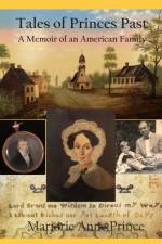 Tales of Princes Past af Marjorie Anne Prince