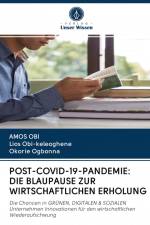 POST-COVID-19-PANDEMIE: DIE BLAUPAUSE ZUR WIRTSCHAFTLICHEN ERHOLUNG af Amos Obi