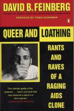 Queer and Loathing af David B Feinberg