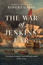 The War of Jenkins' Ear