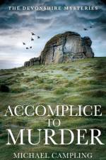 Accomplice to Murder af Michael Campling