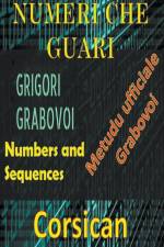 Numeri chì Guariscenu u Metudu Ufficiale di Grigori Grabovoi af Edwin Pinto