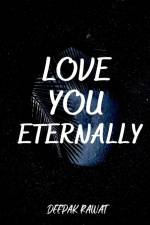 Love You Eternally af Deepak Rawat