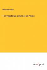 The Vegetarian armed at all Points af William Horsell