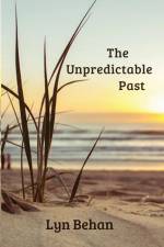 The Unpredictable Past af Lyn Behan