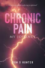 Chronic Pain af Don S Hunter