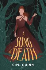 A Song of Death af C. M. Quinn