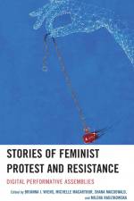 Stories of Feminist Protest and Resistance af Michelle MacArthur