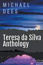 Teresa da Silva Anthology af Michael Dees