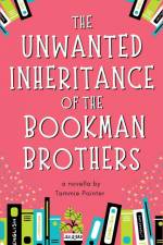 The Unwanted Inheritance of the Bookman Brothers af Tammie Painter