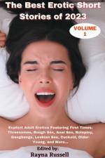 The Best Erotic Short Stories of 2023, Volume 1 af Rayna Russell