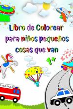 Libro de Colorear para niños pequeños cosas que van af Maryan Ben Kim