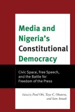 Media and Nigeria's Constitutional Democracy af Sam Amadi