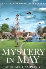 Mystery in May af Michael Campling