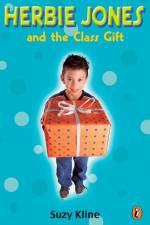 Herbie Jones and the Class Gift af Suzy Kline