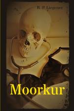 Moorkur af Bernd-Peter Liegener