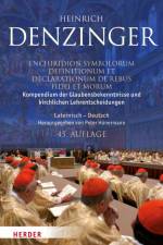 Kompendium der Glaubensbekenntnisse und kirchlichen Lehrentscheidungen. Enchiridion symbolorum definitionum et declarationum de rebus fidei et morum af Heinrich Denzinger
