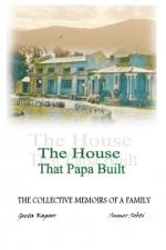 The House That Papa Built af Geeta Kapoor