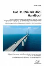 Das De-Minimis 2023 Handbuch af Daniel M. Giel