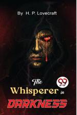 The Whisperer in Darkness af H. P. Lovecraft