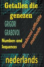Getallen die Genezen Grigori Grabovoi Officile Methode af Edwin Pinto