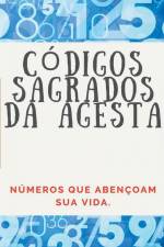 Códigos Numéricos Sagrados da Agesta af Edwin Pinto