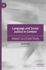 Language and Social Justice in Context af Scott Saft