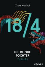 18/4 - Die blinde Tochter af Zhou Haohui