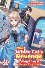 The White Cat's Revenge as Plotted from the Dragon King's Lap: Volume 1 af Kureha