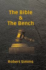 The Bible & The Bench af Robert Simms