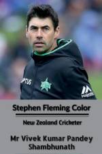 Stephen Fleming Color af Vivek Kumar Pandey
