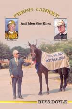 Fresh Yankee and Men She Knew af Russ Doyle