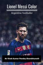 Lionel Messi Color af Vivek Kumar Pandey