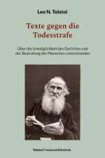 Texte gegen die Todesstrafe af Leo N. Tolstoi