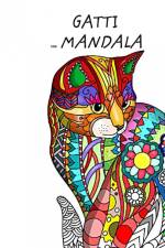 Gatti con Mandala - Libro da Colorare per Adulti af Mandala Printing Press