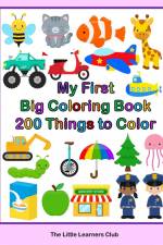 My First Big Coloring Book af The Little Learners Club