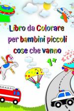 Libro da colorare per bambini piccoli, cose che vanno af Maryan Ben Kim