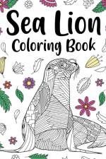 Sea Lion Coloring Book af Paperland