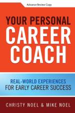 Your Personal Career Coach af Christy Noel