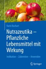 Nutrazeutika - Pflanzliche Lebensmittel mit Wirkung af Karin Buchart