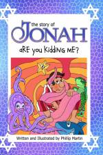 Martin, P: Story of Jonah af Phillip Martin