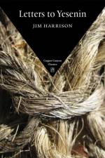 Letters to Yesenin af Jim Harrison