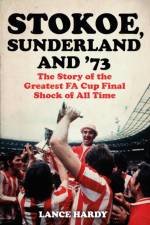 Stokoe, Sunderland and 73 af Lance Hardy
